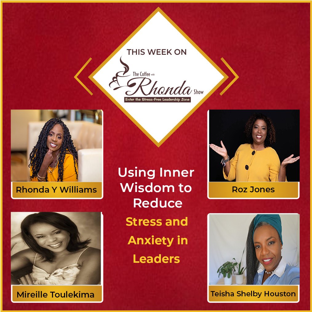For Leaders How to Use Your Inner Wisdom to Reduce Stress